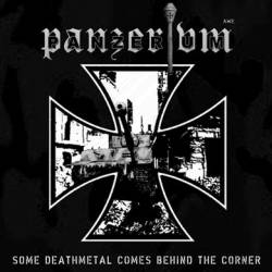 Panzerium : Some Deathmetal Comes Behind the Corner